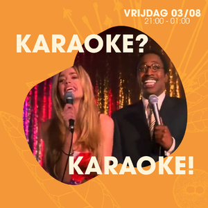 Karaoke? Karaoke!